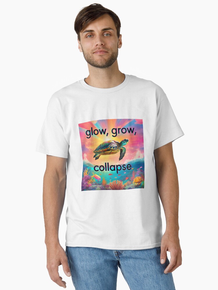 glow, grow, collapse